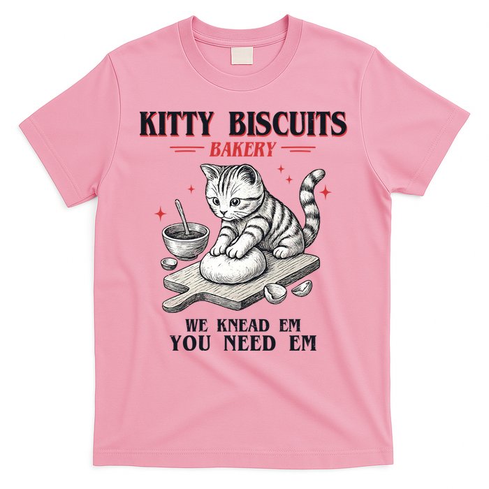 Kitty Biscuits We Knead Em You Need Em Cat Lover Baking T-Shirt