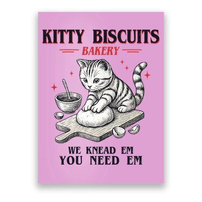 Kitty Biscuits We Knead Em You Need Em Cat Lover Baking Poster