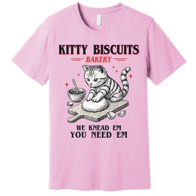 Kitty Biscuits We Knead Em You Need Em Cat Lover Baking Premium T-Shirt