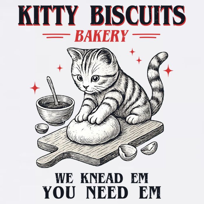 Kitty Biscuits We Knead Em You Need Em Cat Lover Baking Garment-Dyed Sweatshirt