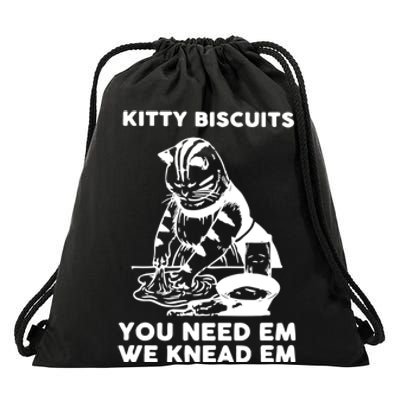 Kitty Biscuits You Need Em We Knead Em Funny Cat Drawstring Bag