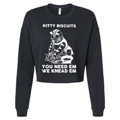 Kitty Biscuits You Need Em We Knead Em Funny Cat Cropped Pullover Crew