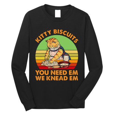 Kitty Biscuits You Need Em We Knead Em Vintage Long Sleeve Shirt