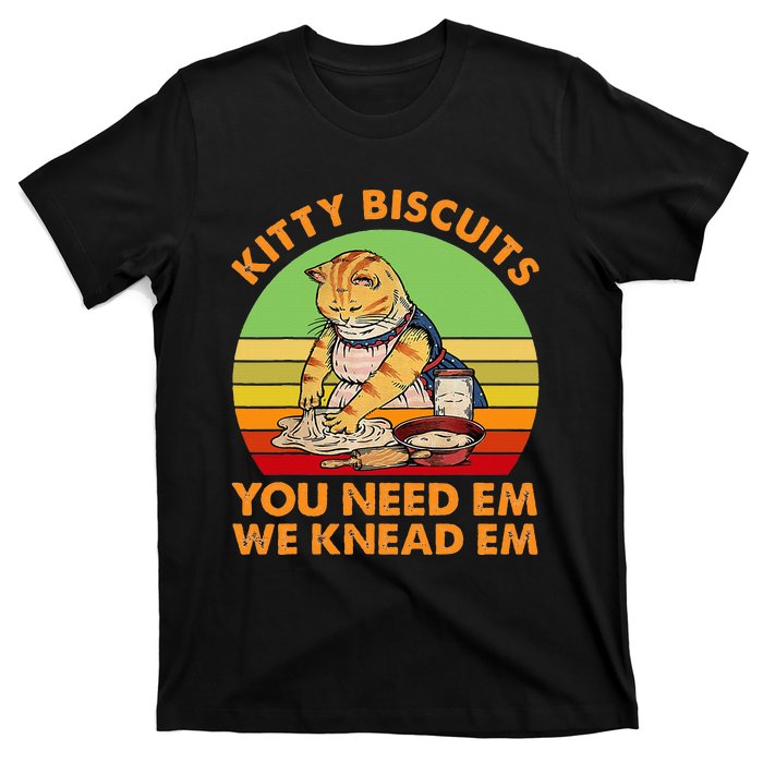 Kitty Biscuits You Need Em We Knead Em Vintage T-Shirt