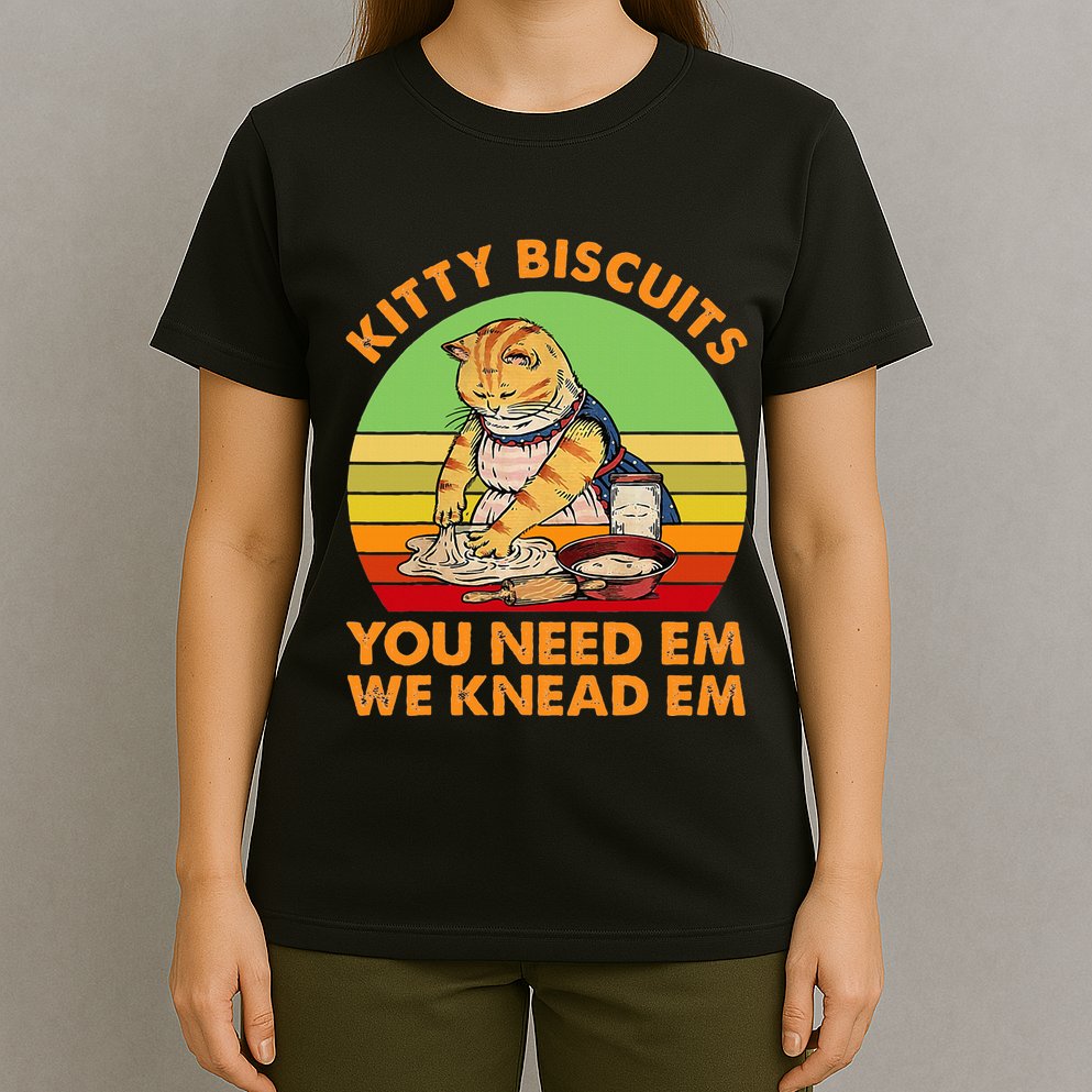 Kitty Biscuits You Need Em We Knead Em Vintage T-Shirt