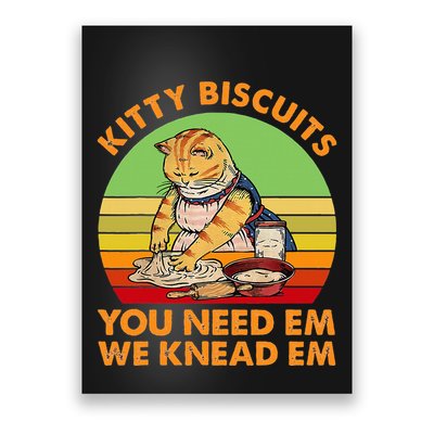 Kitty Biscuits You Need Em We Knead Em Vintage Poster