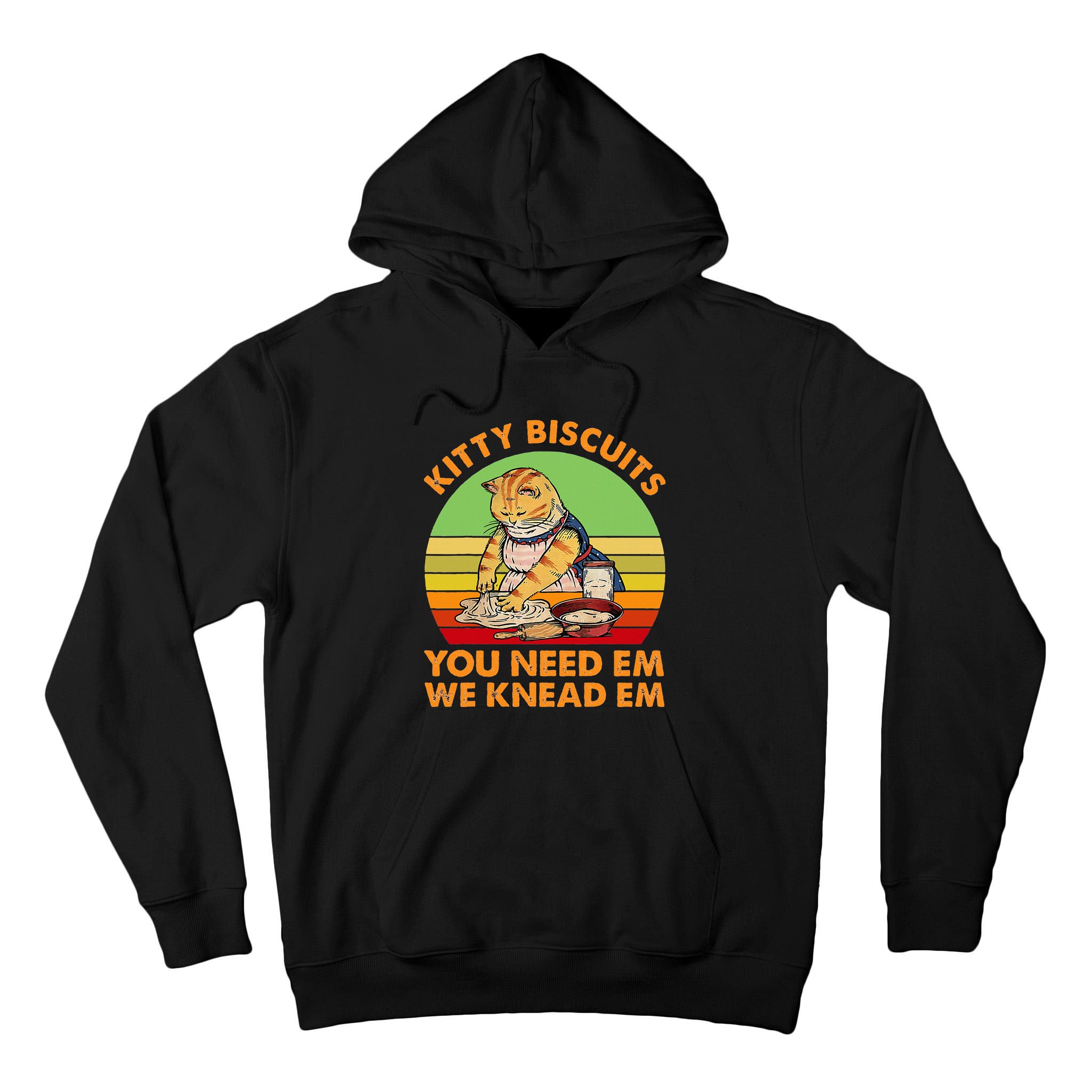 Kitty Biscuits You Need Em We Knead Em Vintage Tall Hoodie