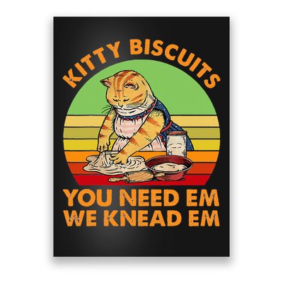 Kitty Biscuits You Need Em We Knead Em Vintage Poster