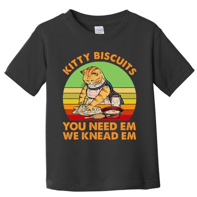 Kitty Biscuits You Need Em We Knead Em Vintage Toddler T-Shirt
