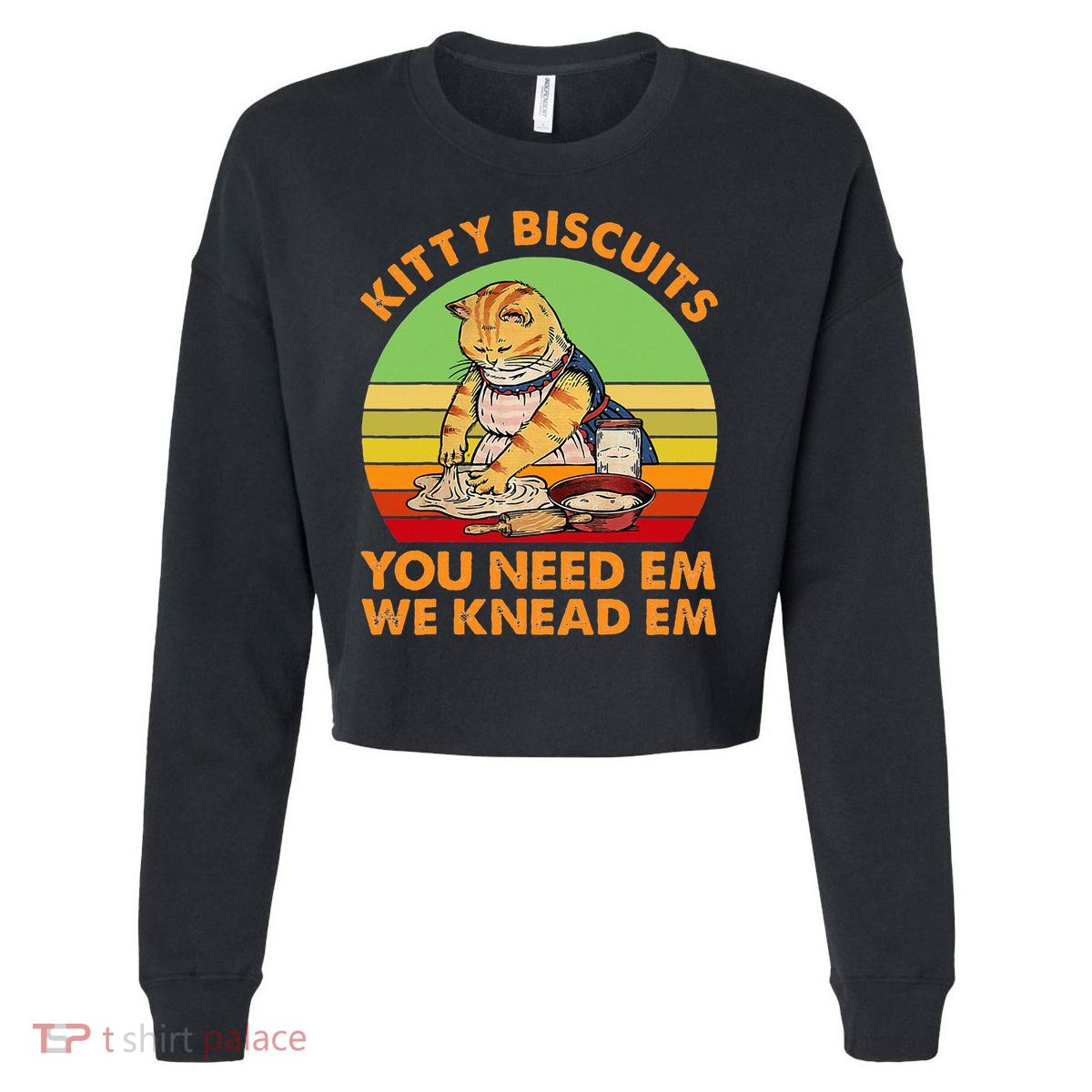 Kitty Biscuits You Need Em We Knead Em Vintage Cropped Pullover Crew