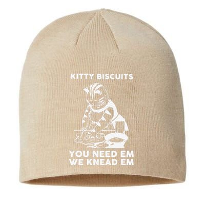 Kitty Biscuits You Need Em We Knead Em Funny Cat Apparel Sustainable Beanie