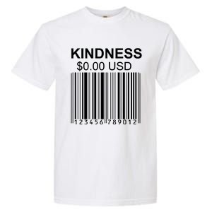 Kindness Costs 0.00 USD Garment-Dyed Heavyweight T-Shirt