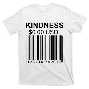 Kindness Costs 0.00 USD T-Shirt