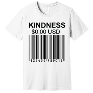 Kindness Costs 0.00 USD Premium T-Shirt