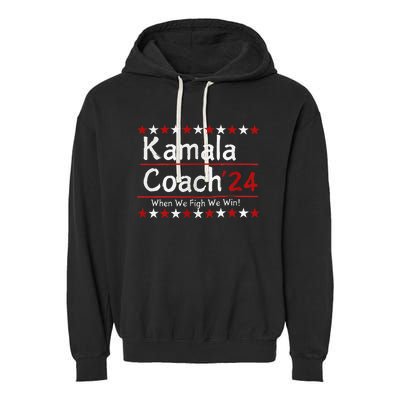 Kamala Coach 24 When We Fight We Win American Gift Women Garment-Dyed Fleece Hoodie