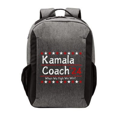 Kamala Coach 24 When We Fight We Win American Gift Women Vector Backpack