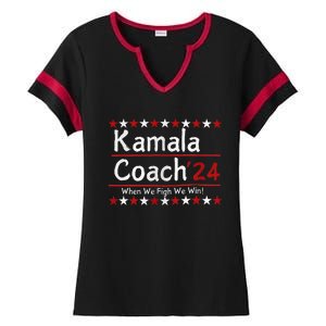 Kamala Coach 24 When We Fight We Win American Gift Ladies Halftime Notch Neck Tee