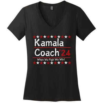 Kamala Coach 24 When We Fight We Win American Gift Women's V-Neck T-Shirt