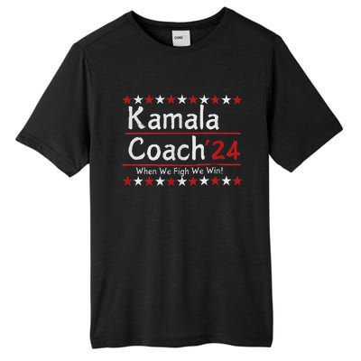 Kamala Coach 24 When We Fight We Win American Gift Women Tall Fusion ChromaSoft Performance T-Shirt