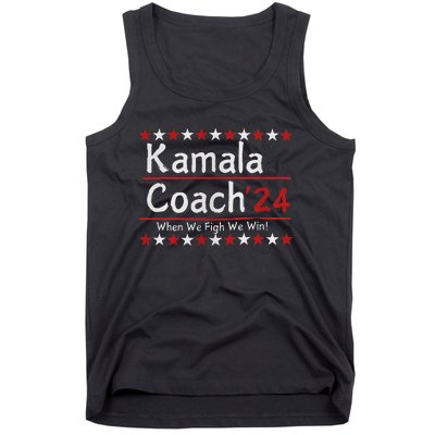 Kamala Coach 24 When We Fight We Win American Gift Women Tank Top