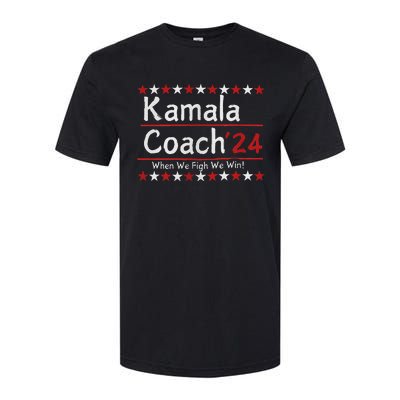 Kamala Coach 24 When We Fight We Win American Gift Women Softstyle CVC T-Shirt