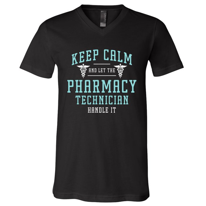 Keep Calm And Loves Health Care Medicine Pharmacy Technician V-Neck T-Shirt