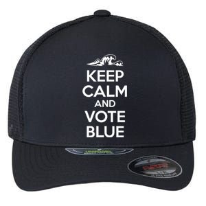 Keep Calm And Vote Blue Blue Wave Democratic Patriot Voter Cute Gift Flexfit Unipanel Trucker Cap