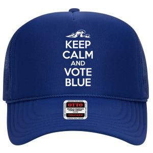 Keep Calm And Vote Blue Blue Wave Democratic Patriot Voter Cute Gift High Crown Mesh Back Trucker Hat