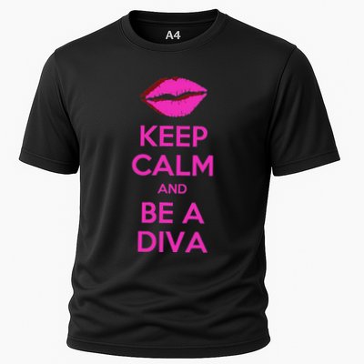 Keep Calm And Be A Diva Performance Shirt