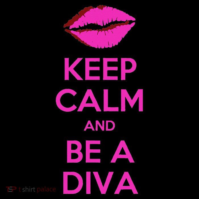 Keep Calm And Be A Diva Tall T-Shirt
