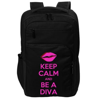 Keep Calm And Be A Diva Impact Tech Backpack