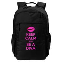 Keep Calm And Be A Diva Backpack