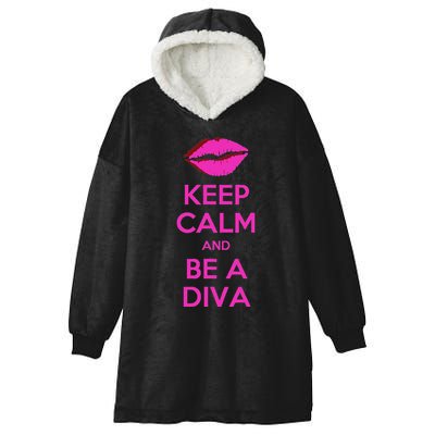 Keep Calm And Be A Diva Hooded Wearable Blanket