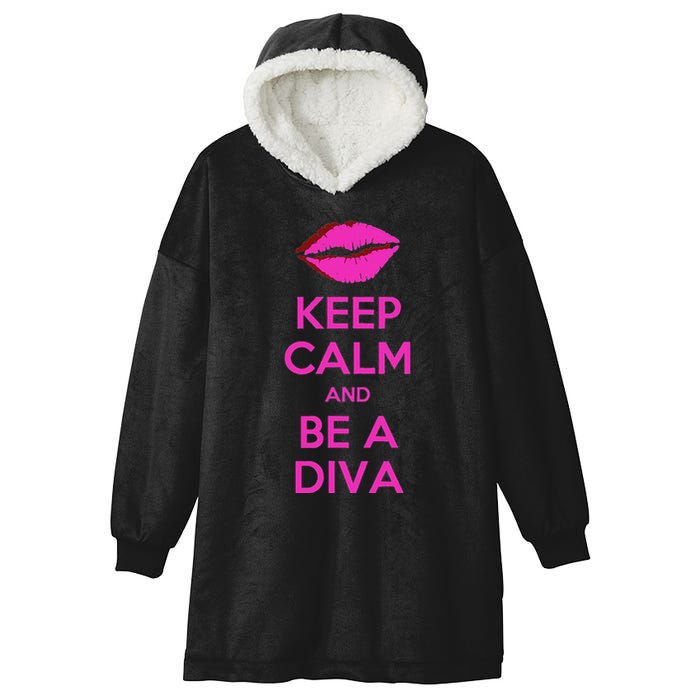 Keep Calm And Be A Diva Hooded Wearable Blanket
