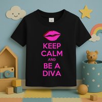 Keep Calm And Be A Diva Toddler T-Shirt