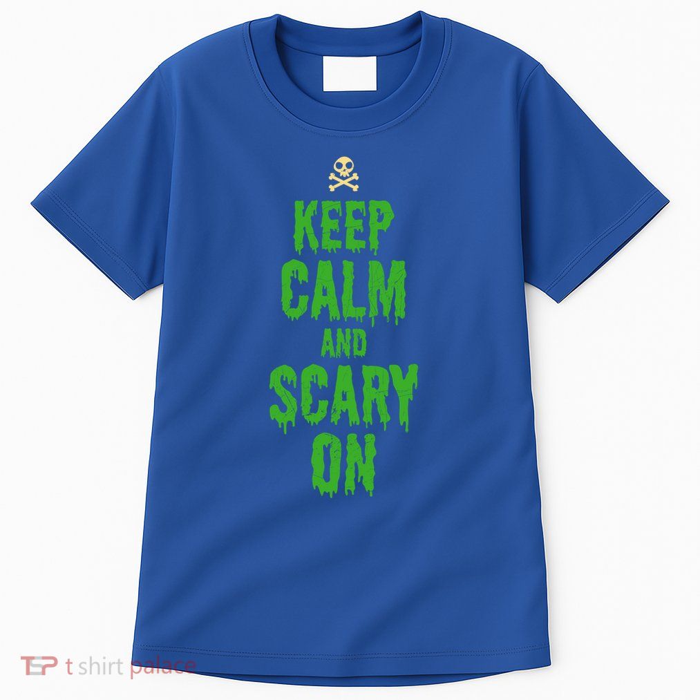 Keep Calm And Scary On Funny Halloween Holiday Design Gift Tall T-Shirt