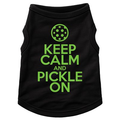 Keep Calm And Pickle On Pickleball TShirt With Pickle Ball Doggie Tank