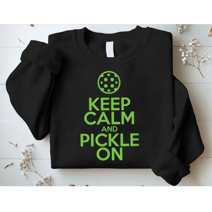 Keep Calm And Pickle On Pickleball TShirt With Pickle Ball Sweatshirt