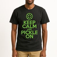 Keep Calm And Pickle On Pickleball TShirt With Pickle Ball Tall T-Shirt