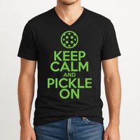 Keep Calm And Pickle On Pickleball TShirt With Pickle Ball V-Neck T-Shirt