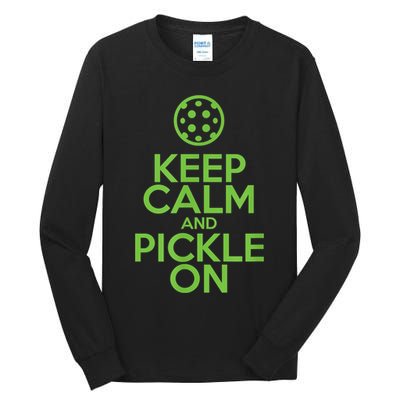 Keep Calm And Pickle On Pickleball TShirt With Pickle Ball Tall Long Sleeve T-Shirt