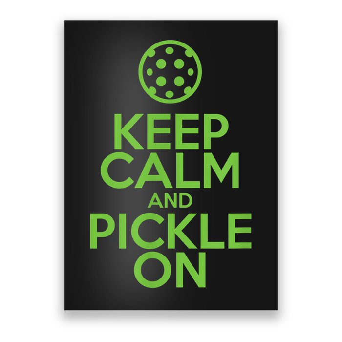 Keep Calm And Pickle On Pickleball TShirt With Pickle Ball Poster