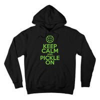 Keep Calm And Pickle On Pickleball TShirt With Pickle Ball Tall Hoodie