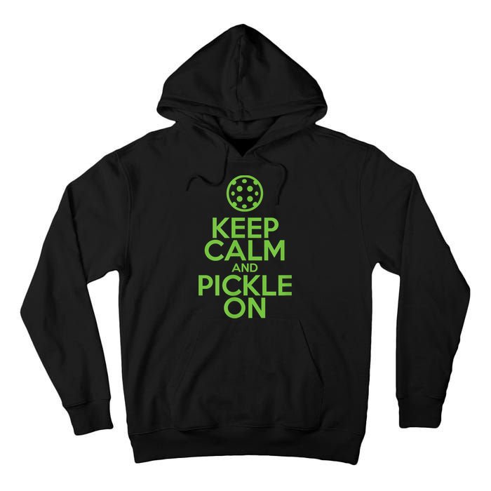 Keep Calm And Pickle On Pickleball TShirt With Pickle Ball Tall Hoodie
