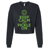 Keep Calm And Pickle On Pickleball TShirt With Pickle Ball Cropped Pullover Crew