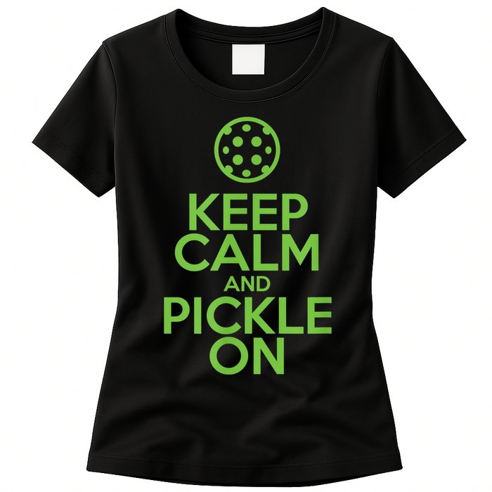 Keep Calm And Pickle On Pickleball TShirt With Pickle Ball Womens T-Shirt