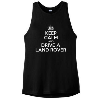 Keep Calm And Drive A Land Rover Funny Ladies PosiCharge Tri-Blend Wicking Tank