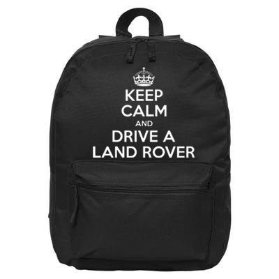 Keep Calm And Drive A Land Rover Funny 16 in Basic Backpack