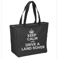 Keep Calm And Drive A Land Rover Funny Zip Tote Bag