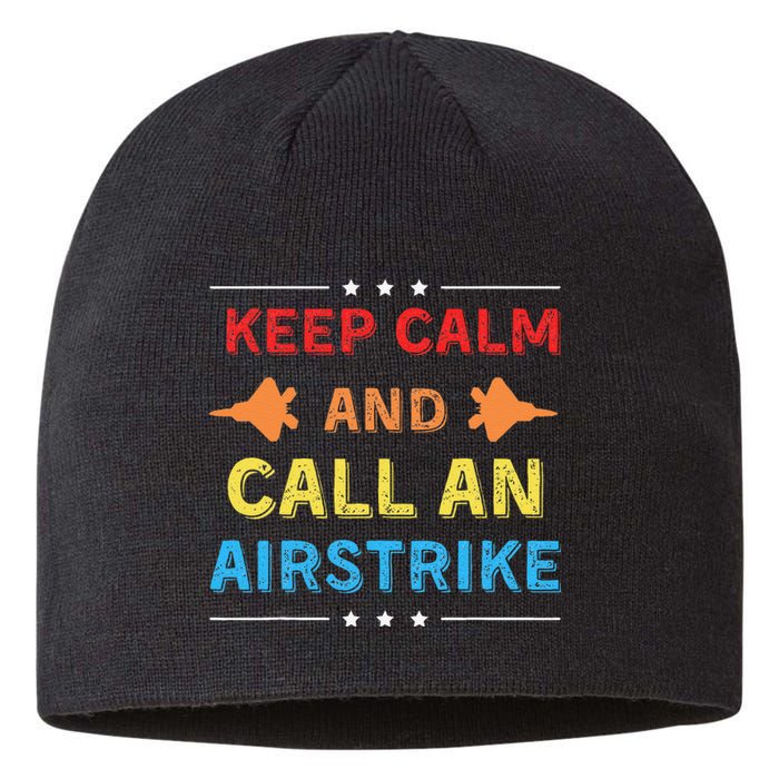 Keep Calm And Call An Airstrike Vintage Groovy Classic Sustainable Beanie